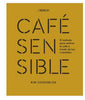 CAFÉ SENSIBLE